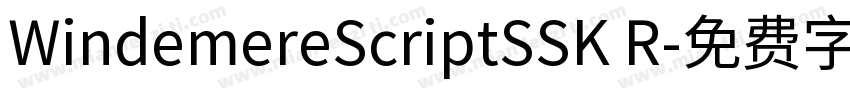 WindemereScriptSSK R字体转换